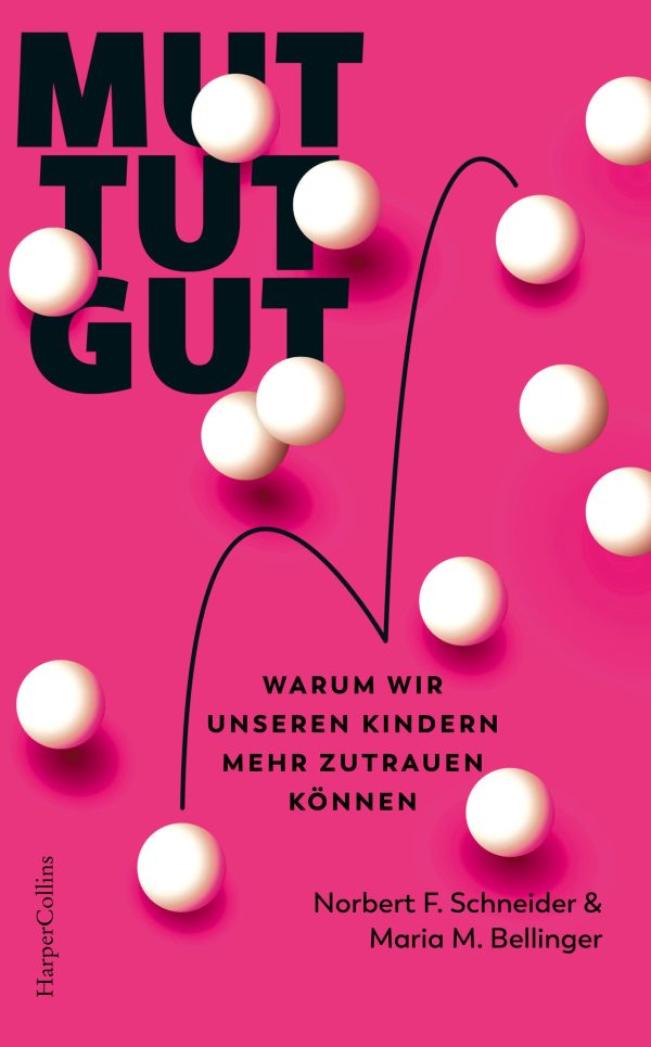 buy-all-your-favorite-mut-tut-gut-warum-wir-unseren-kindern-mehr-zutrauen-konnen-sale_0.jpg