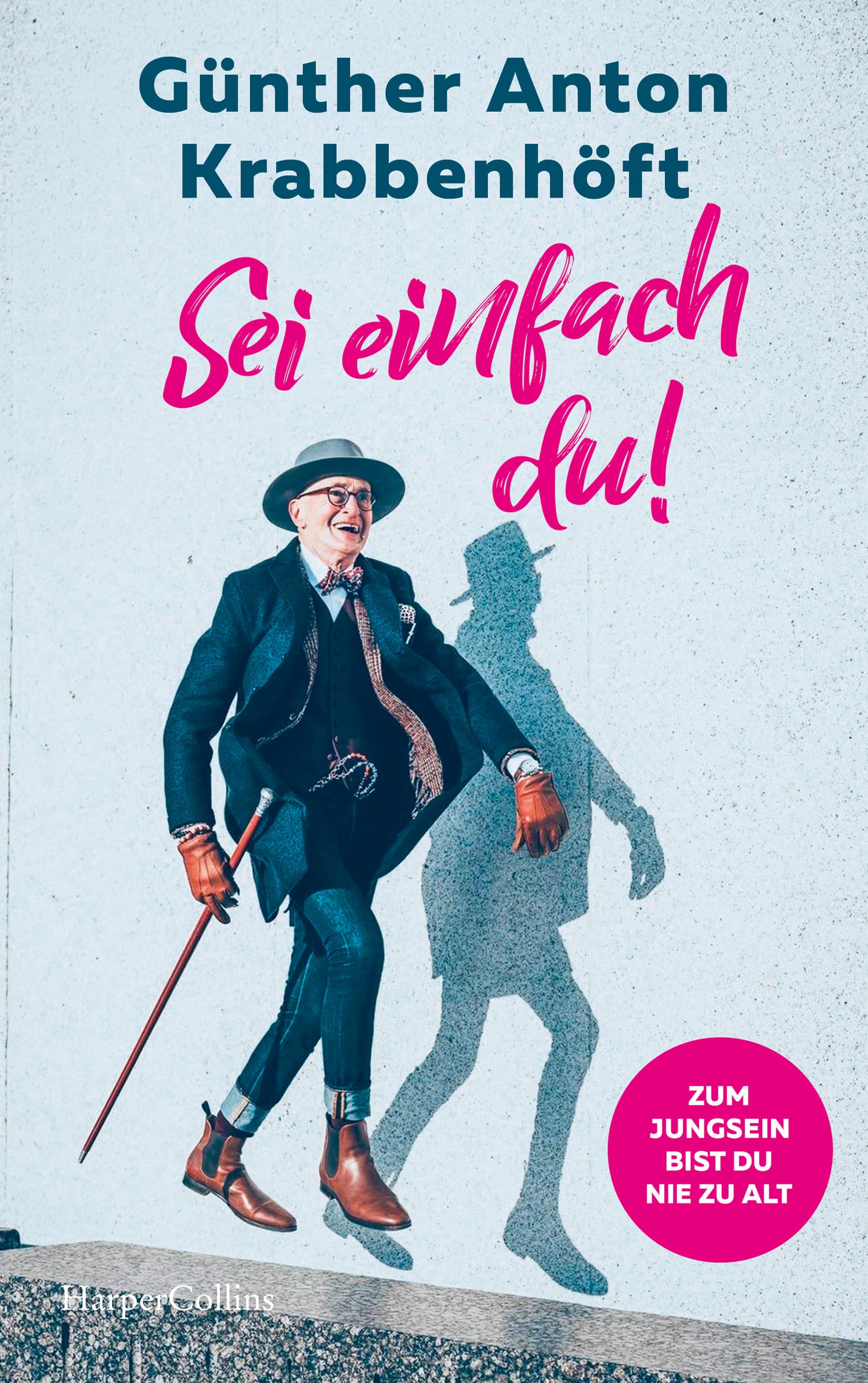 buyers-shop-sei-einfach-du-zum-jungsein-bist-du-nie-zu-alt-online_0.jpg